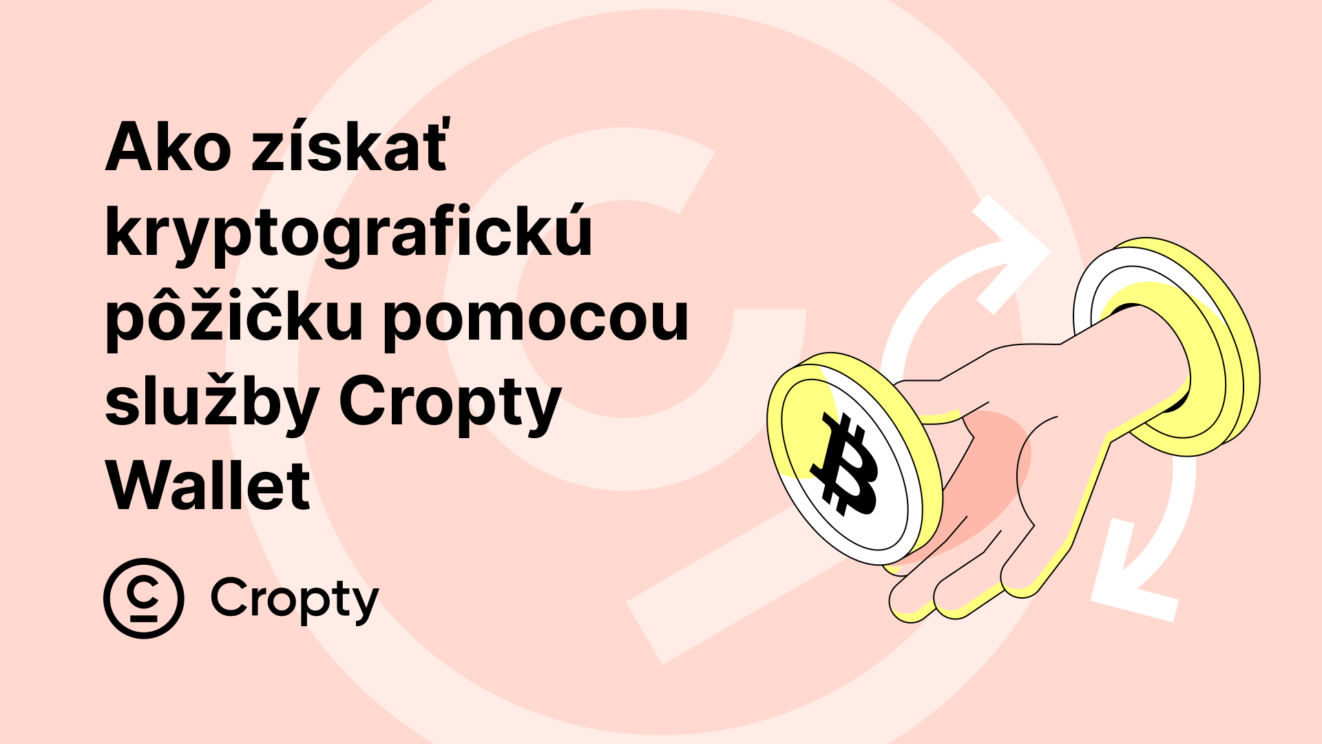 Ako získať kryptopôžičku s Cropty Wallet