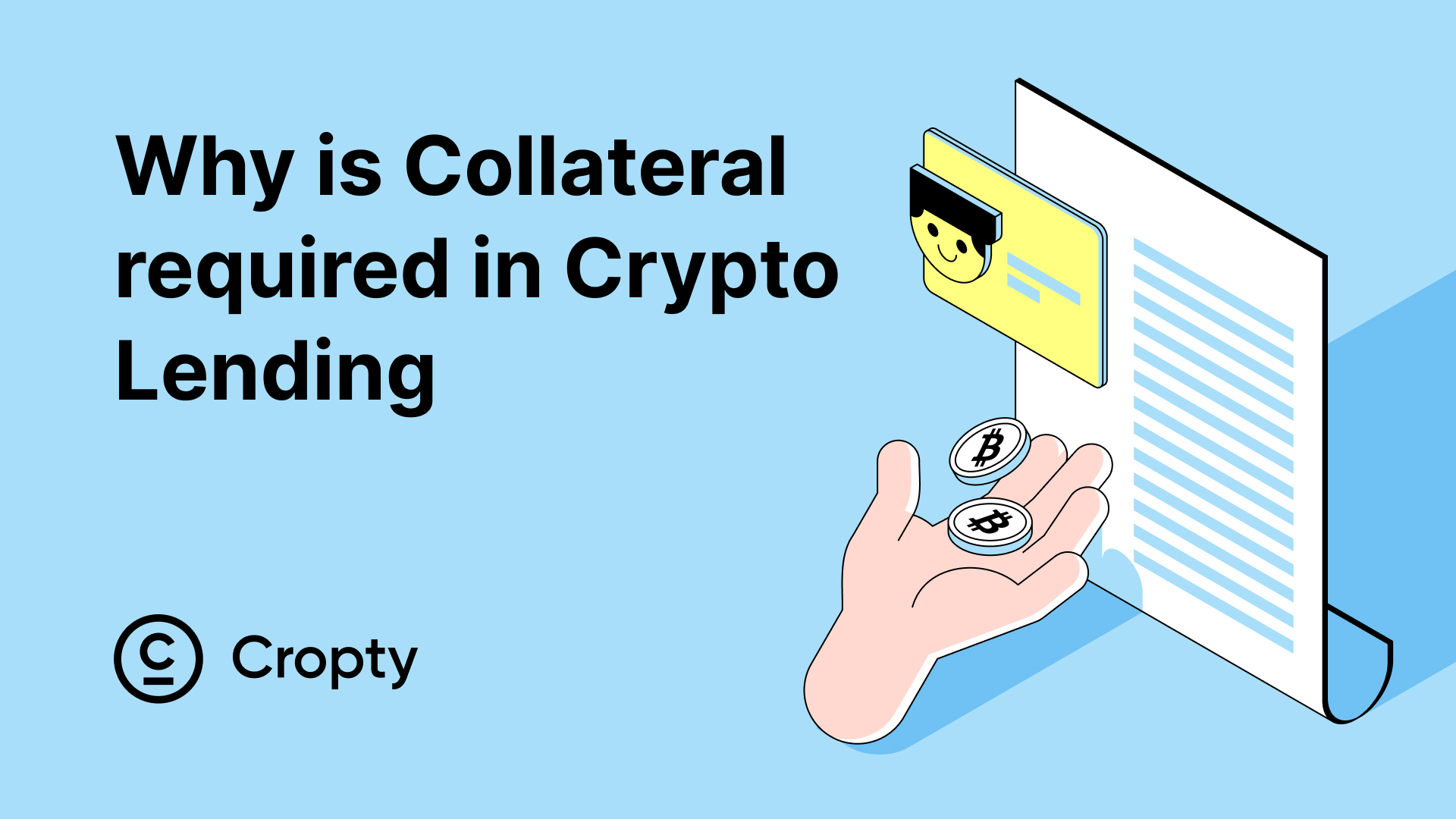 Why is collateral required in crypto lending