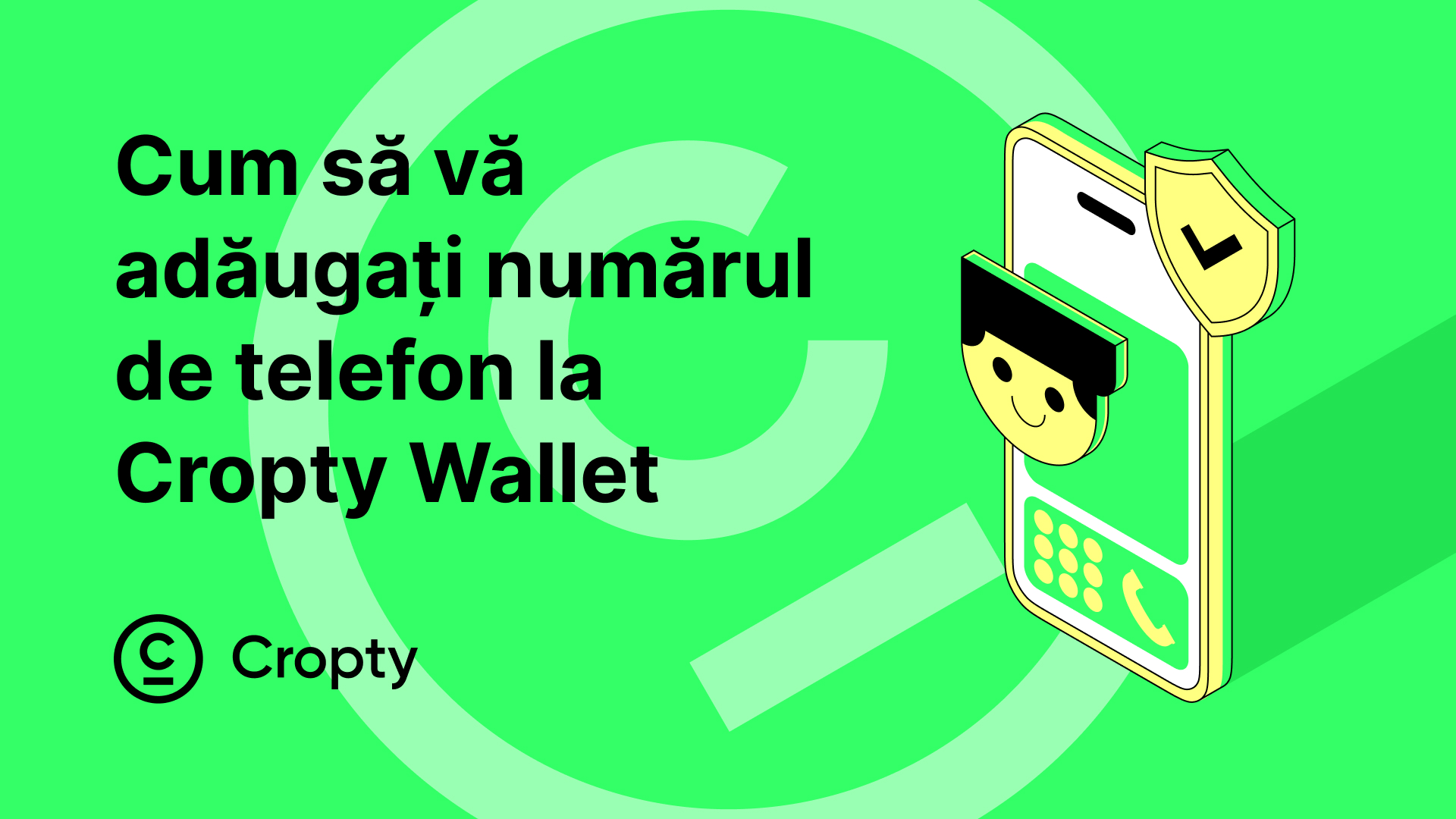Instrucțiuni pentru adăugarea și modificarea numărului de telefon în Cropty