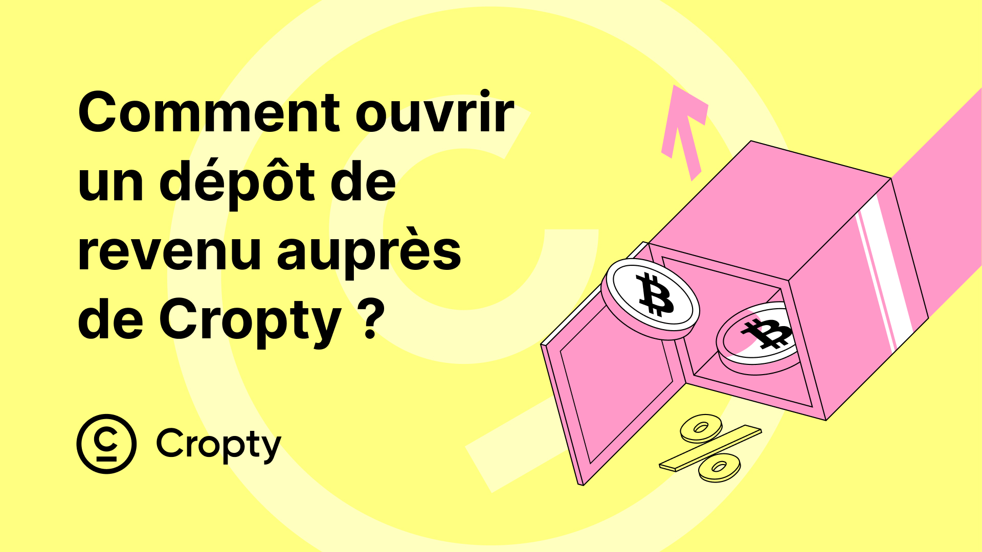 Comment ouvrir un compte d'intérêt sur les cryptomonnaies avec Cropty Wallet